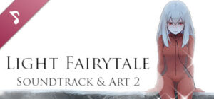 Light Fairytale Episode 2 – Soundtrack & Art