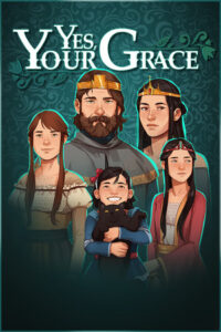 Yes Your Grace Xbox Series