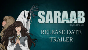 Saraab Beyond The Veil – offizielles Standbild des Release-Date-Trailers