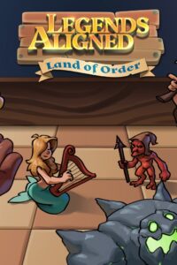 Legends Aligned: Land of Order