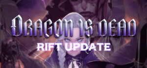 Dragon Is Dead – offizielles Steam-Titelbild zum Rift-Update