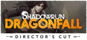 Shadowrun: Dragonfall – Director's Cut Xbox One