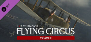 IL-2 Sturmovik: Flying Circus – Volume II
