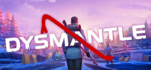 DYSMANTLE Xbox One