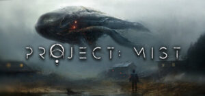 Project: Mist