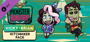 Monster Roadtrip – Hitchhiker Pack: Vicky & Brian