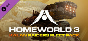 Homeworld 3 – War Games – Kalan Raiders Fleet Pack