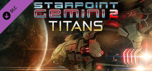 Starpoint Gemini 2 Titans