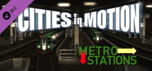 Cities in Motion Metro Stations