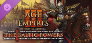Age of Empires III: Definitive Edition – The Baltic Powers