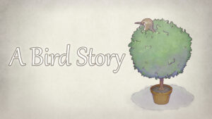 A Bird Story