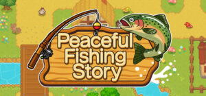 Peaceful Fishing Story Switch