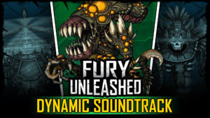 Fury Unleashed Soundtrack