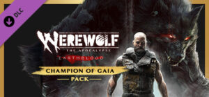 Werewolf: The Apocalypse – Earthblood Champion of Gaia Pack Xbox Series