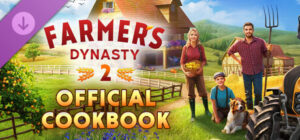 Farmer's Dynasty 2 - Official Cookbook