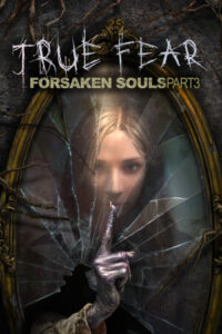 True Fear: Forsaken Souls Part 3 Steam-Bibliothekscover