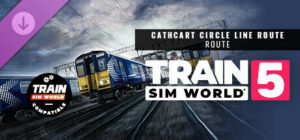 Train Sim World 5 Cathcart Circle Line: Glasgow - Neilston & Newton Xbox One