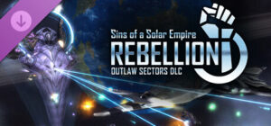 Sins of a Solar Empire: Rebellion – Outlaw Sectors