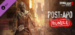 Dying Light 2 Stay Human Post-Apo Bundle Xbox One