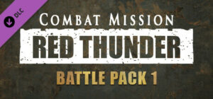 Combat Mission: Red Thunder – Battle Pack 1