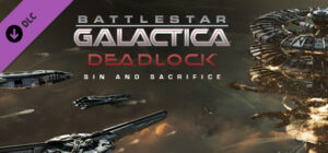 Battlestar Galactica Deadlock Sin & Sacrifice