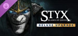 Styx: Blades of Greed - Deluxe Upgrade Xbox Series