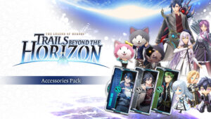 The Legend of Heroes Trails beyond the Horizon Accessories Pack