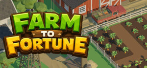 Farm to Fortune – offizielles Steam-Titelmotiv