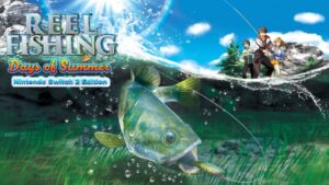 Reel Fishing Days of Summer Switch 2 Edition – offizielles Nintendo eShop Gameplay