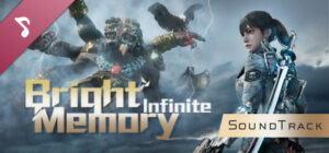 Bright Memory: Infinite Soundtrack