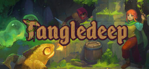 Tangledeep Complete Edition