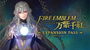 Fire Emblem: Fortune's Weave – Expansion Pass Switch 2
