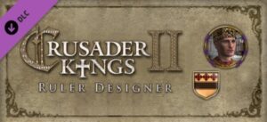 Crusader Kings II: Ruler Designer