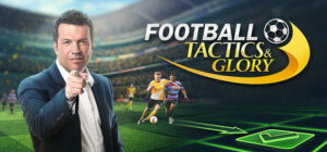 Football, Tactics & Glory Xbox One