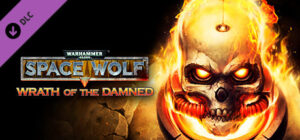Warhammer 40,000: Space Wolf – Wrath of the Damned