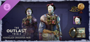 The Outlast Trials - Porcelain Observer Pack Xbox Series