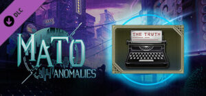 Mato Anomalies Witness of Truth