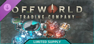 Offworld Trading Company Limited Supply DLC