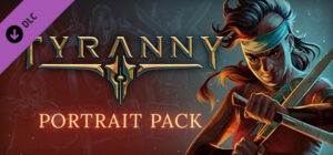 Tyranny Portrait Pack
