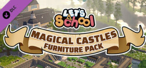 Let’s School – Magical Castles Furniture Pack