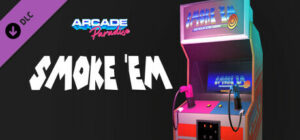 Arcade Paradise Smoke ’em
