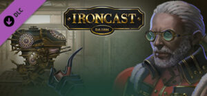 Ironcast The Windsor Pack