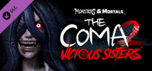 Monsters & Mortals - The Coma 2: Vicious Sisters Xbox Series