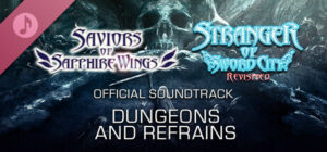 Saviors of Sapphire Wings / Stranger of Sword City Revisited – Dungeons and Refrains Official Soundtrack