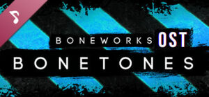 BONETONES – Official BONEWORKS OST