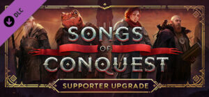 Songs of Conquest – Supporter Upgrade