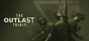 The Outlast Trials Xbox Series