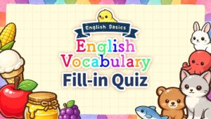 English Basics English Vocabulary Fill-in Quiz Switch