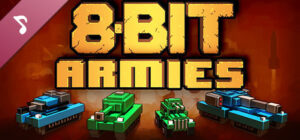 8-Bit Armies – Soundtrack