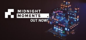 Midnight Moments – offizielles Steam-Motiv mit Neongebäuden und Spieltitel